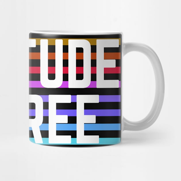 Attitude Is Free | Retro Colorful Stripes by Nonconformist